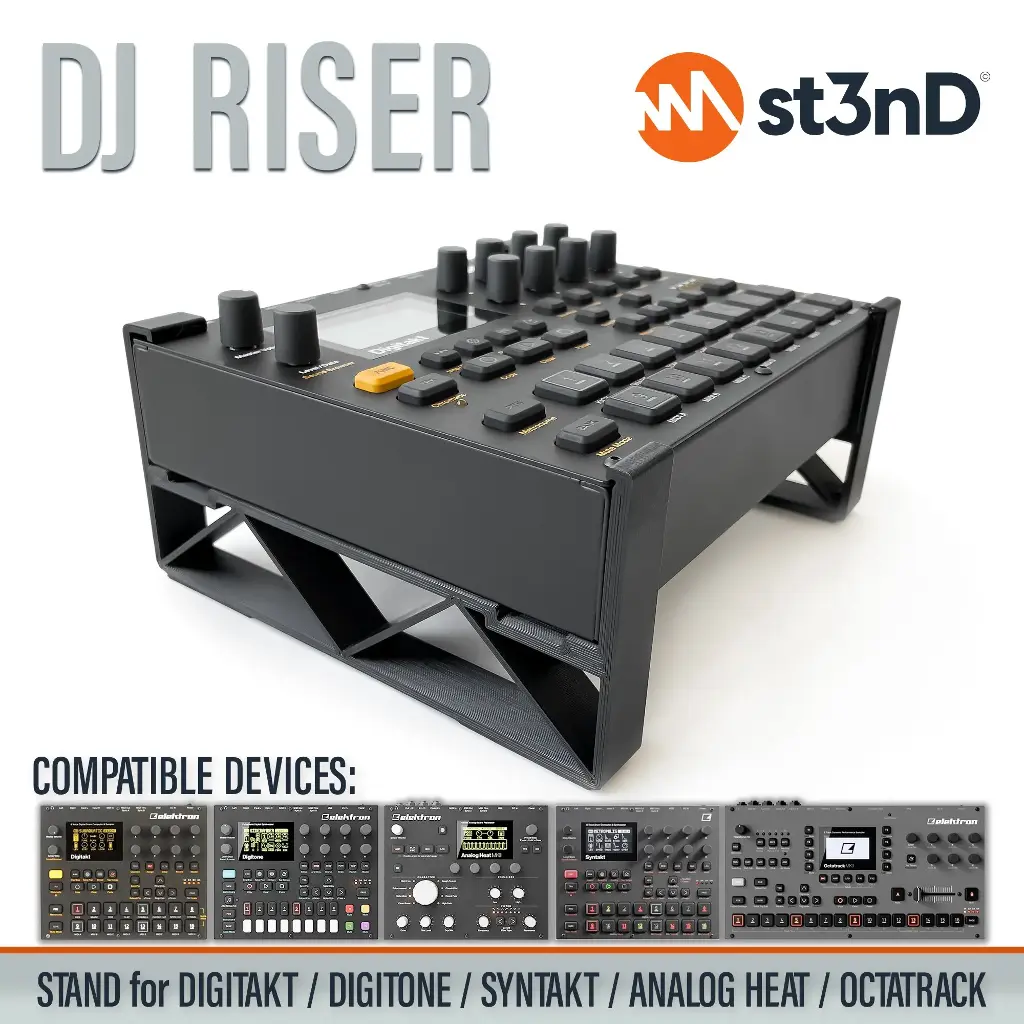 St3nD Elektron Digitakt/Digitone/Analog Heat Mk1 & Mk2/Octatrack Mk2 - Djriser Stand