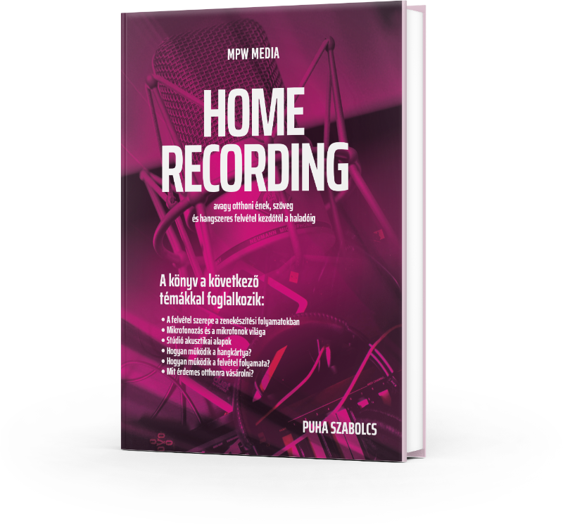 MPW Media Puha Szabolcs - Home Recording